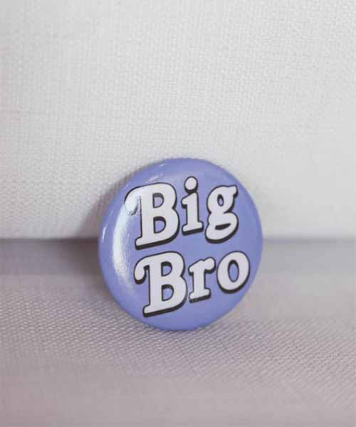 Big Bro/Big Sis Button