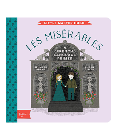 Les Misérables: A French Language Primer