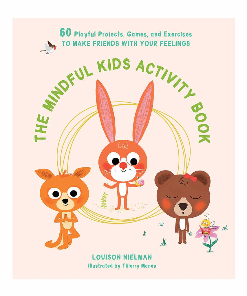 The Mindful Kids Activity Book