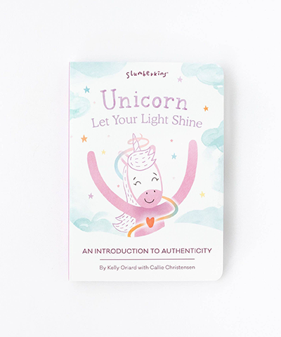 Unicorn, Let Your Light Shine: An Introduction to Authenticity - Board Book
